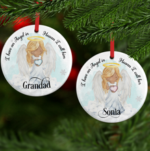 Load image into Gallery viewer, I Have an Angel in Heaven Ceramic Round or Heart Shaped Memorial Christmas Bauble
