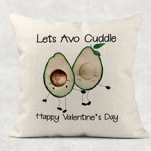 Load image into Gallery viewer, Lets Avo Cuddle Avocado Personalised Valentine&#39;s Day Cushion
