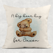 Load image into Gallery viewer, Big Teddy Bear Hug Personalised Cushion
