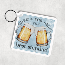 Load image into Gallery viewer, Cheers For Being The Best Dad Keyring
