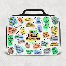 Load image into Gallery viewer, Dad Affirmations Insulated Lunch Bag
