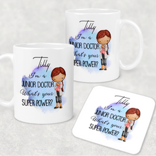 Load image into Gallery viewer, I&#39;m a Doctor What&#39;s Your Superpower? Personalised Mug
