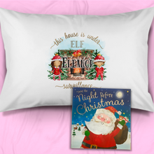 Load image into Gallery viewer, House is Under Elf Surveillance Personalised Christmas Eve Pillow Case &amp; Book
