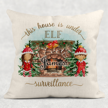 Load image into Gallery viewer, This House is Under Elf Surveillance Personalised Christmas Cushion Cover Linen White Canvas
