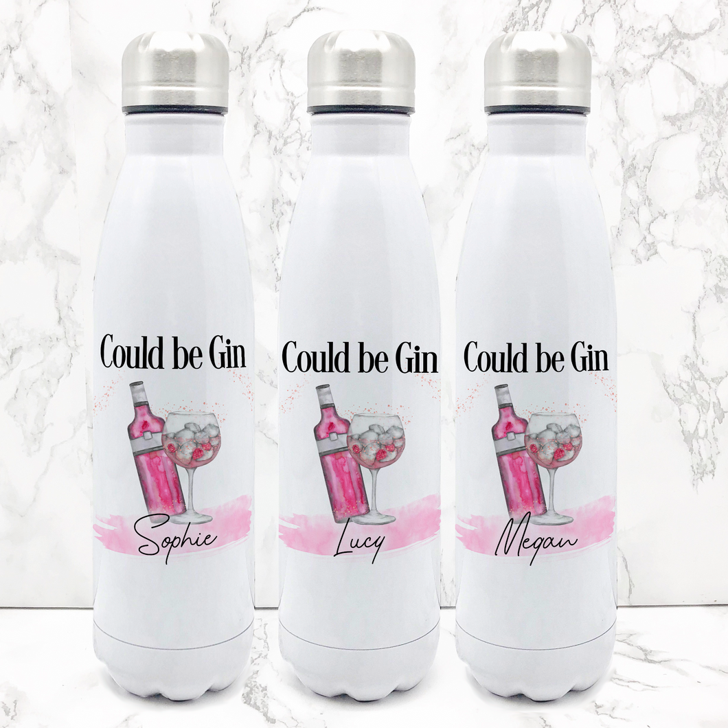 Could be Gin Personalised Travel Flask Water Bottle 500ml