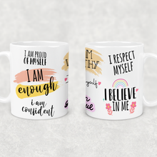 Load image into Gallery viewer, I Am Enough Positive Affirmations Mug

