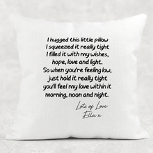 Load image into Gallery viewer, I Love You Hug Isolation Comfort Cushion Linen White Canvas
