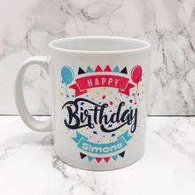 Load image into Gallery viewer, Personalised Happy Birthday Mug
