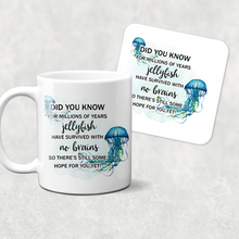 Load image into Gallery viewer, Jellyfish survived with no brains, there&#39;s hope for you Novelty Mug

