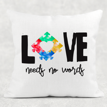 Load image into Gallery viewer, Autism Love Needs No Words Jigsaw Cushion
