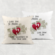 Load image into Gallery viewer, Love You to Pieces Personalised Valentine&#39;s Day Cushion
