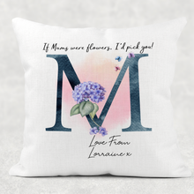 Load image into Gallery viewer, If Mums were flowers I&#39;d pick you Mother&#39;s Day Floral Cushion Linen White Canvas
