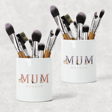 Load image into Gallery viewer, Mum Mam Nan Mother&#39;s Day Pencil Caddy / Make Up Brush Holder
