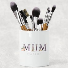 Load image into Gallery viewer, Mum Mam Nan Mother&#39;s Day Pencil Caddy / Make Up Brush Holder
