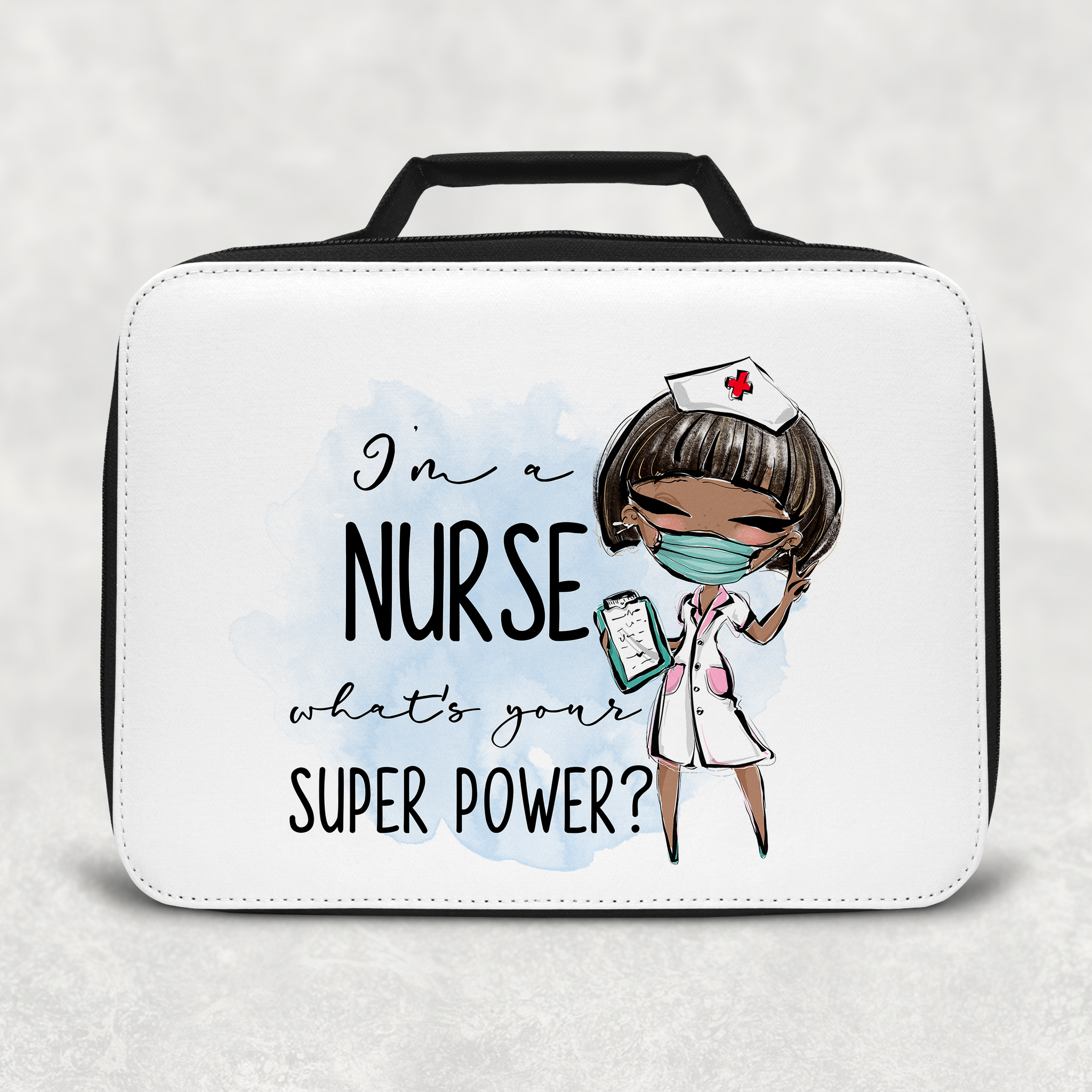 I m a Nurse What s Your Superpower Personalised Insulated Lunch Bag Molly Dolly Crafts