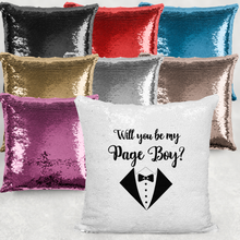 Load image into Gallery viewer, Will you be my Page Boy, Ring Bearer, Best Man Sequin Reveal Hidden Message Wedding Cushion -  - Molly Dolly Crafts
