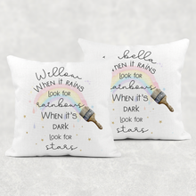 Load image into Gallery viewer, When it rains look for Rainbows, When it&#39;s dark look for Stars Personalised Cushion Linen White Canvas
