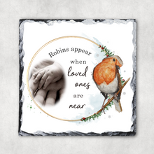 Load image into Gallery viewer, Robins Appear When Loved Ones Are Near Photo Personalised Christmas Slate
