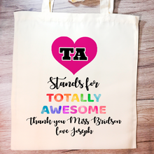 Load image into Gallery viewer, TA means Totally Awesome Personalised Teacher Assistant Gift Tote Bag - Tote Bag - Molly Dolly Crafts
