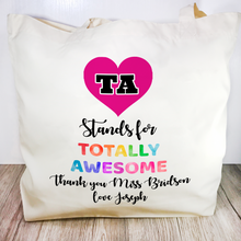 Load image into Gallery viewer, TA means Totally Awesome Personalised Teacher Assistant Gift Tote Bag - Tote Bag - Molly Dolly Crafts
