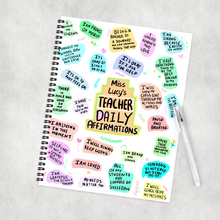 Load image into Gallery viewer, Teacher Daily Affirmations Notebook
